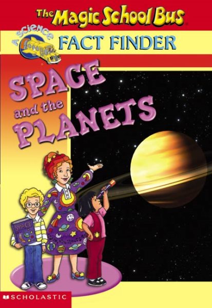 Space And The Planets (Magic School Bus Chapter Books Series)
