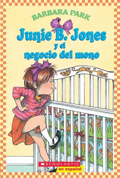 Junie B. Jones Y El Negocio Del Mono / Junie B. Jones And a Little Monkey Busine【金石堂、博客來熱銷】