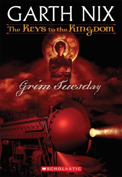 Grim Tuesday (Keys to the Kingdom Series #2)