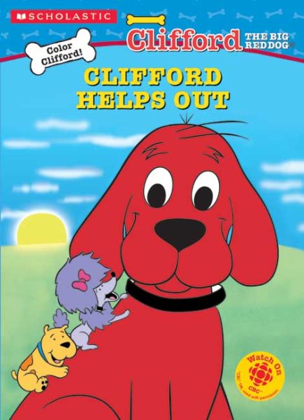 Clifford Helps Out: Color and Activity Book