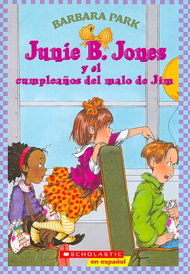 Junie B. Jones y el Cumpleanos del Malo de Jim/Junie B. Jones and that meany Jim【金石堂、博客來熱銷】