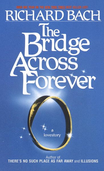 The Bridge Across Forever: A True Love Story