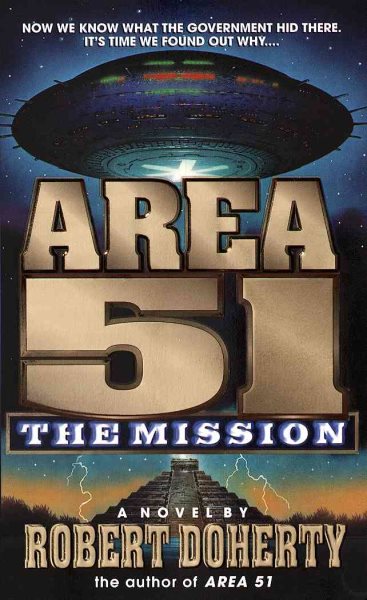 The Area 51: The Mission