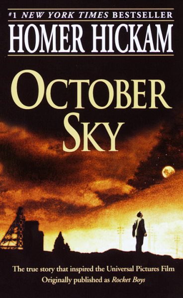 October Sky (a.k.a. Rocket Boys)