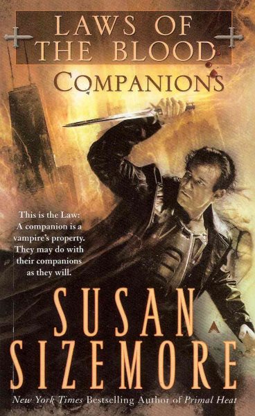 Companions (Laws of the Blood #3)