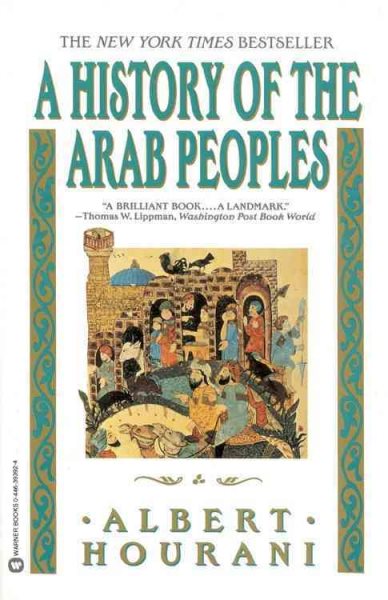 History of the Arab Peoples, Vol. 1