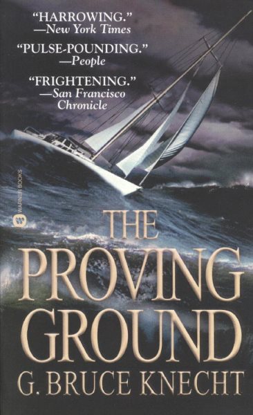 The Proving Ground: The Inside Story of the 1998 Sydney to Hobart Race【金石堂、博客來熱銷】