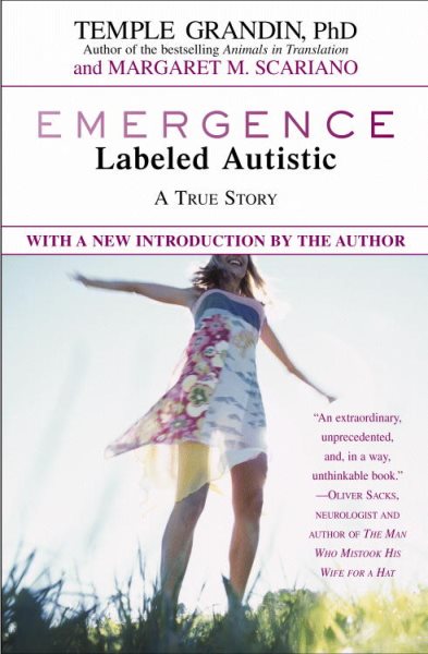 Emergence; Labeled Autistic