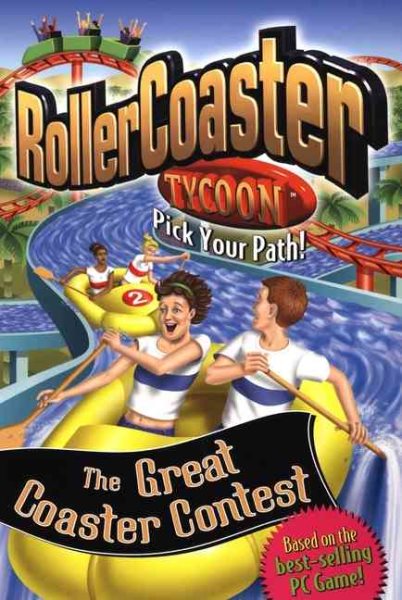 The Great Coaster Contest (Rollercoaster Tycoon Series #3), Vol. 3