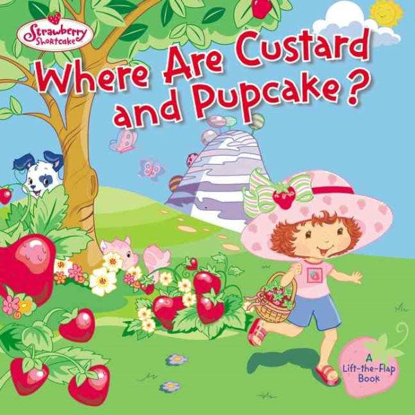 Strawberry Shortcake: Where Are Custard and Pupcake?【金石堂、博客來熱銷】