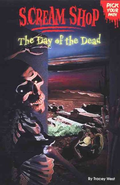 The Day Of The Dead (Scream Shop Series #6