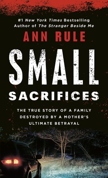 Small Sacrifices: A True Story of Passion and Murder【金石堂、博客來熱銷】
