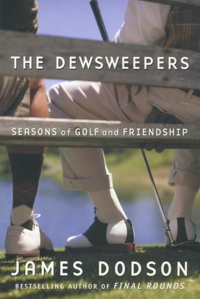 Dewsweepers: Seasons of Golf and Friendship【金石堂、博客來熱銷】