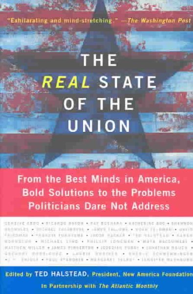 The Real State of the Union 2004: Innovative Solutions to America\