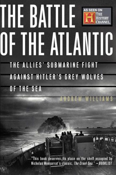 The Battle of the Atlantic: The Allies\