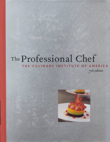 The Professional Chef, 7th Edition