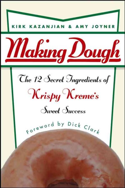 Making Dough: The 12 Secret Ingredients of Krispy Kreme\
