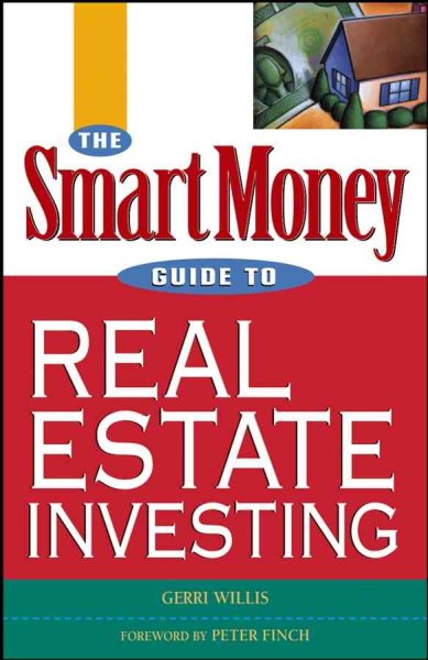 The SmartMoney Guide to Real Estate Investing