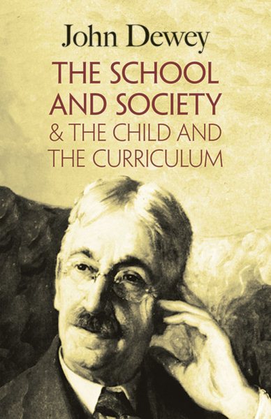 TheSchool and Society and the Child and the Curriculum【金石堂、博客來熱銷】