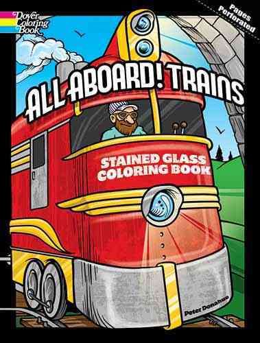 All Aboard! Trains Stained Glass Coloring Book