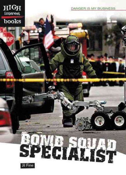 Bomb Squad Specialists