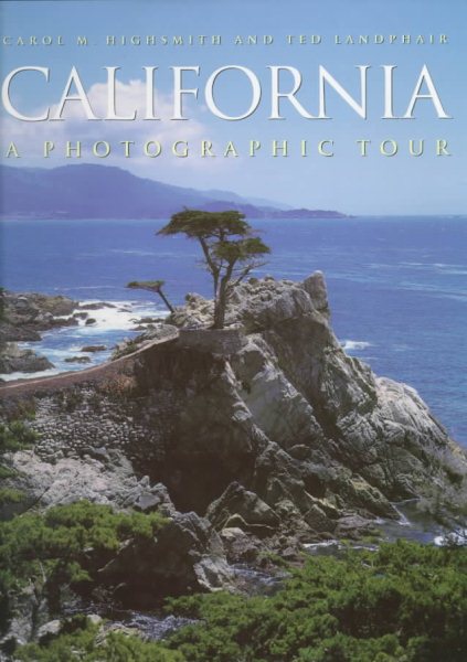 California: A Photographic Tour