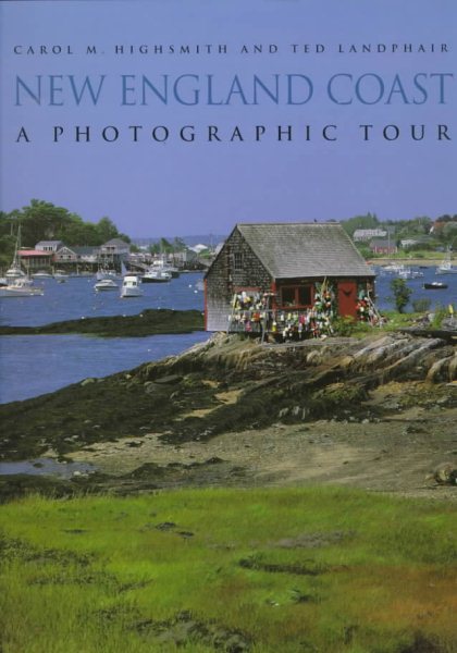 The New England Coast: A Photographic Tour