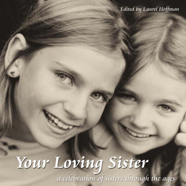 Your Loving Sister: A Celebration of Sisters Through the Ages【金石堂、博客來熱銷】