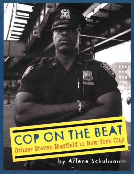 Cop on the Beat: Officer Steven Mayfield in New York City