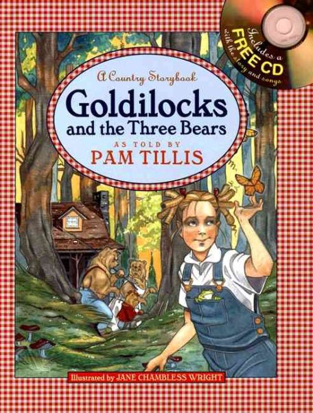 Goldilocks and the Three Bears: A Country Storybook【金石堂、博客來熱銷】