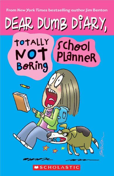 Dear Dumb Diary,Totally Not Boring School Planner