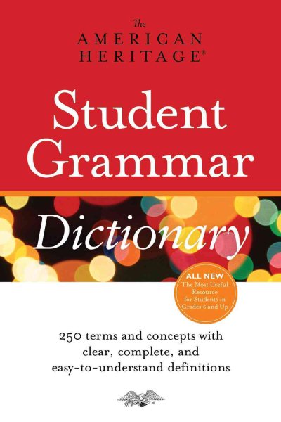 American Heritage Student Grammar Dictionary