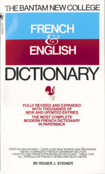 The Bantam New College French and English Dictionary