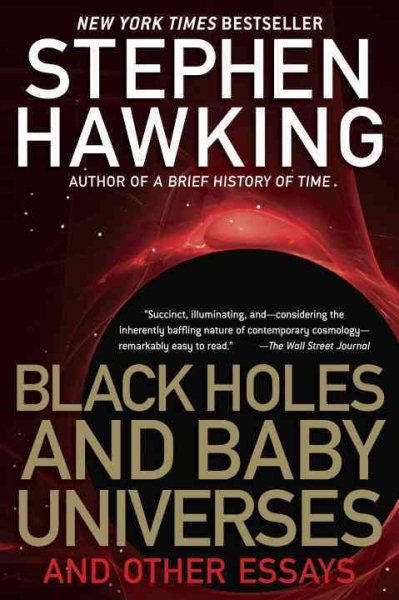Black Holes and Baby Universes and Other Essays 霍金講演錄——黑洞、嬰兒宇宙及其他