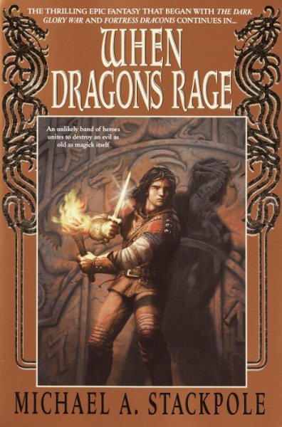 When Dragons Rage: Book Two of the Dragon Crown War Cycle