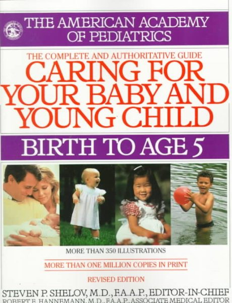 Caring for Your Baby and Young Child: Birth to Age 5【金石堂、博客來熱銷】