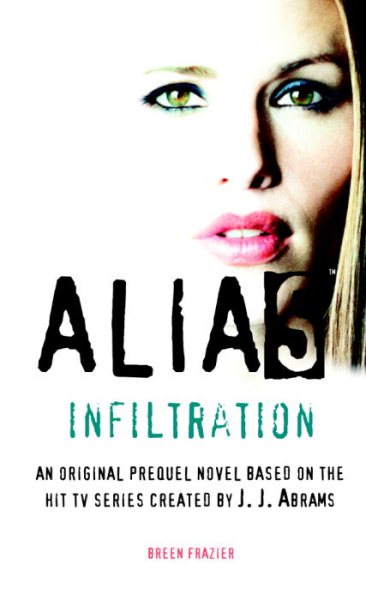 Infiltration (Alias Series #9)