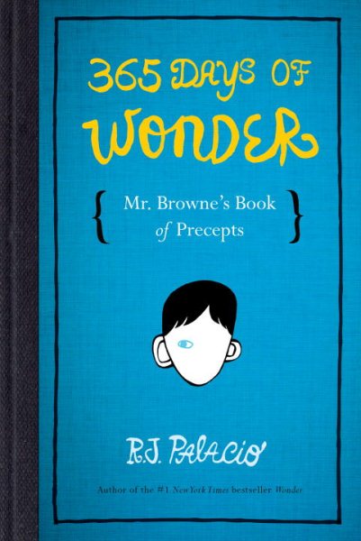 365 Days of Wonder: Mr. Browne`s Book of Precepts【金石堂、博客來熱銷】