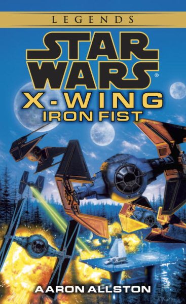 Star Wars: X-Wing #6: Iron Fist