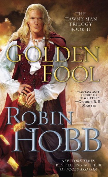 Golden Fool: Book 2 of The Tawny Man