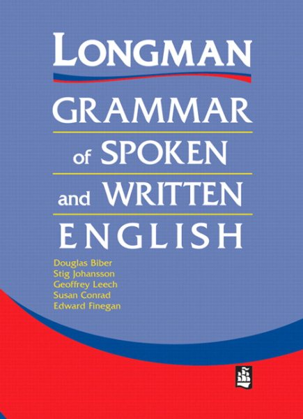 Longman Grammar of Spoken and Written Engl
