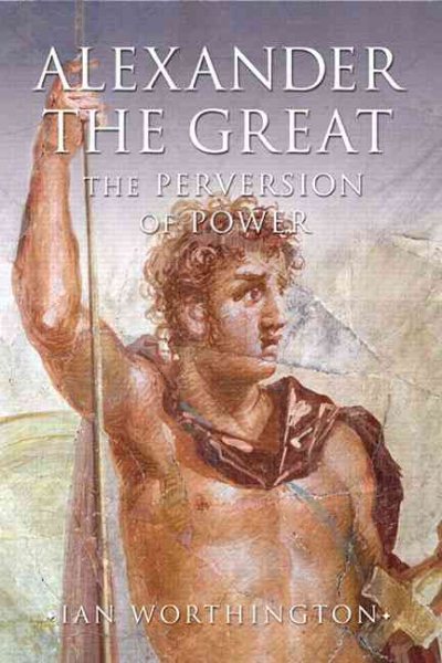 Alexander the Great: Man and God