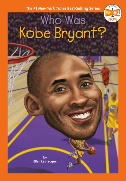 Who Was Kobe Bryant?【金石堂、博客來熱銷】