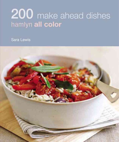 200 Make Ahead Recipes