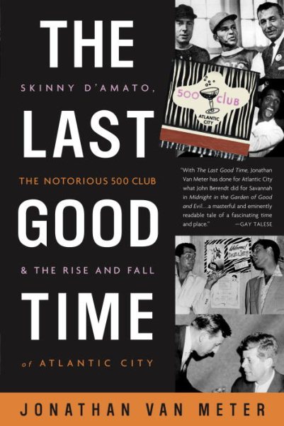 The Last Good Time: Skinny D\