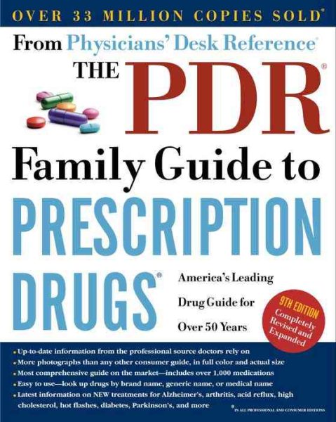 PDR Family Guide to Prescription Drugs: America\