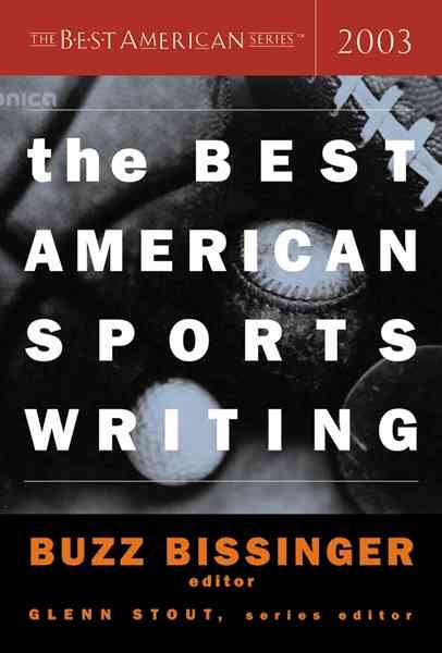 The Best American Sports Writing 2003【金石堂、博客來熱銷】