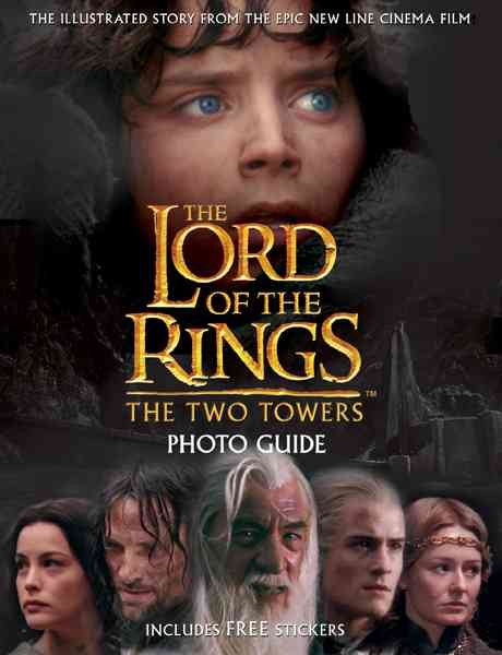 The Lord of the Rings: Two Towers Photo Guide【金石堂、博客來熱銷】