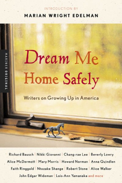 Dream Me Home Safely: Writers on Growing Up in America【金石堂、博客來熱銷】