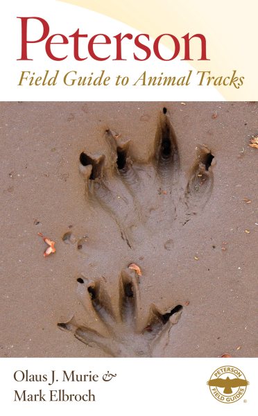 Peterson Field Guide to Animal Tracks【金石堂、博客來熱銷】